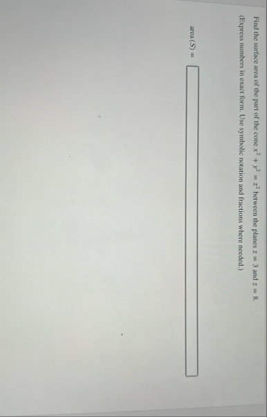 Find the surface area of the part of the cone x 2