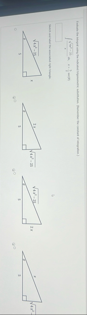 ( valuate the integral uning the indicaled