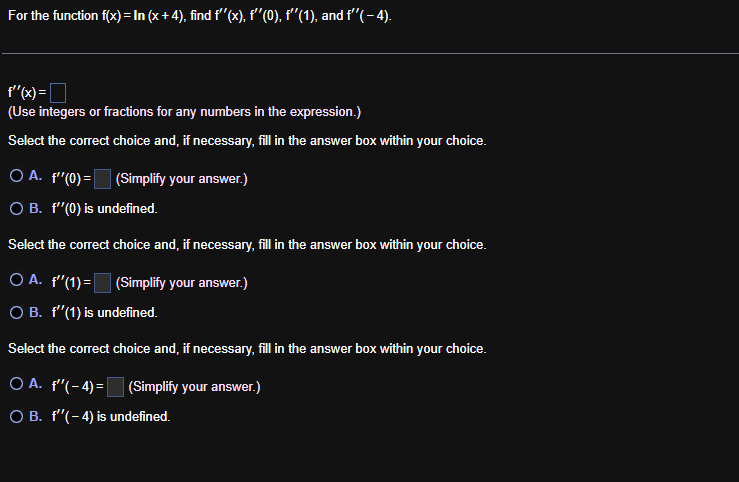 For the function f ( x ) = l n ( x + 4 ) , find f