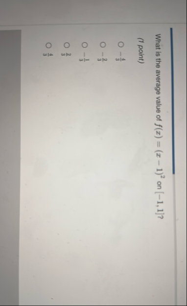What is the average value of f ( x ) = ( x - 1 )
