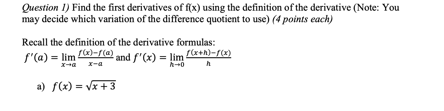 Question 1 f ( x ) using the definition o f the