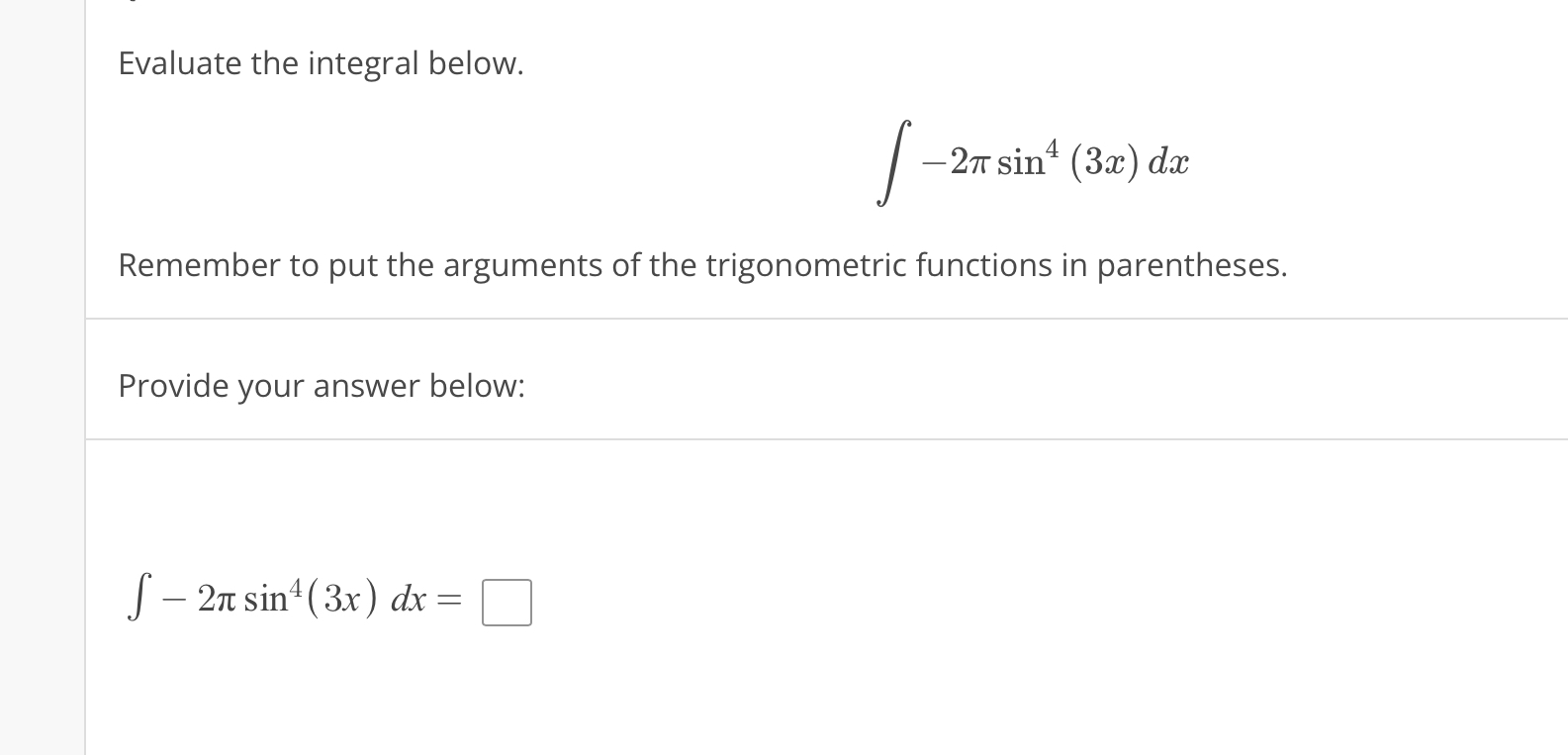 - 2 s i n 4 ( 3 x ) d x