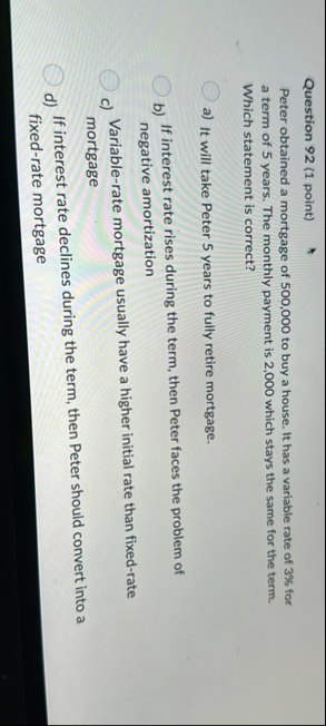 Question 9 2 ( 1 point ) Peter obtained a