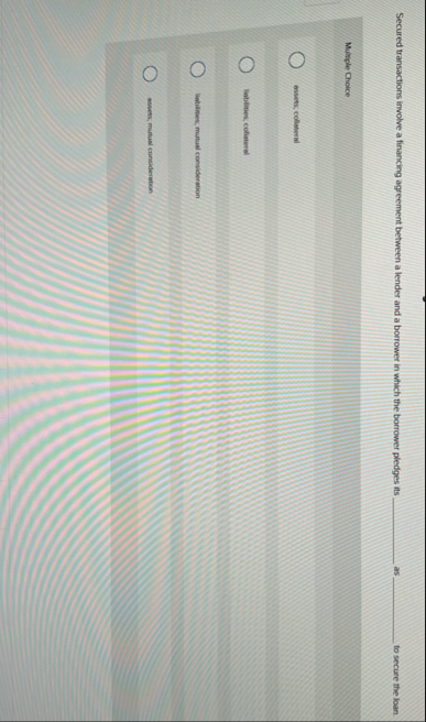 Secured transactions involve a financing