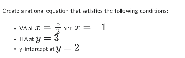 Create a rational equation that satisfies the