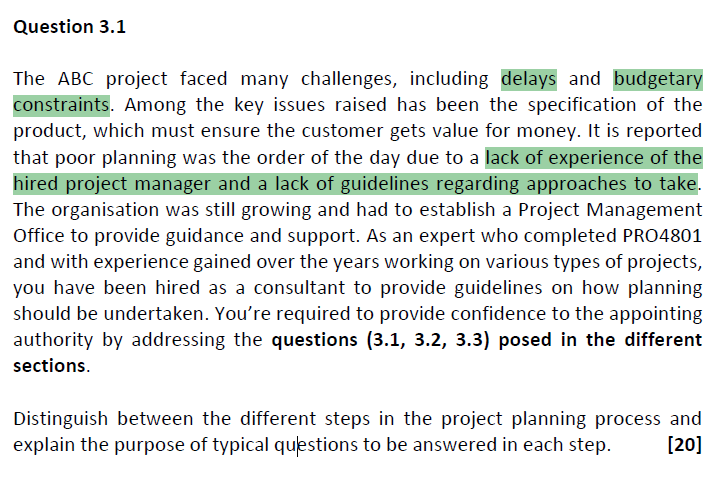 Question 3 . 1 The ABC project faced many