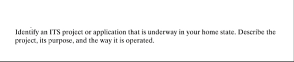 Identify an ITS project or application that is
