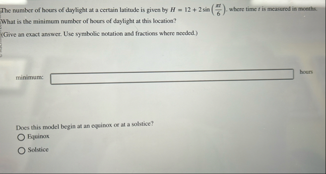 The number of hours of daylight at a certain
