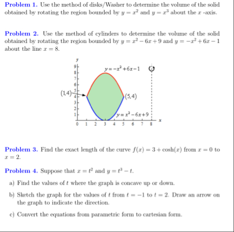 Problem 1 . Use the method of disks / Washer to