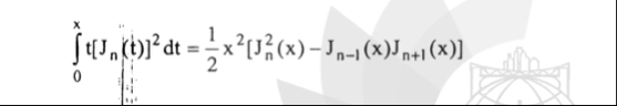 0 x t [ J n ( t ) ] 2 d t = 1 2 x 2 [ J n 2 ( x )