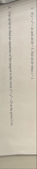 If y = x 3 2 x and d x d t = 5 , find d y d t