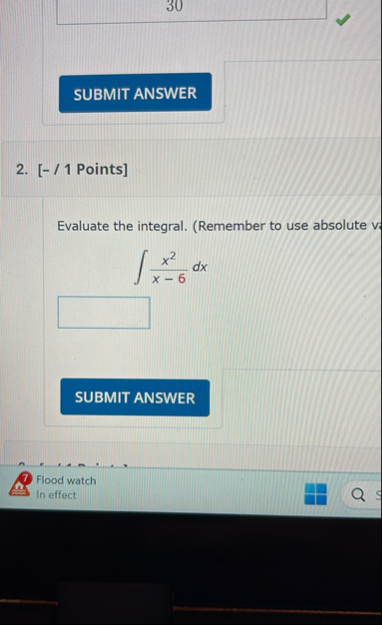 [ - / 1 Points ] Evaluate the integral. (