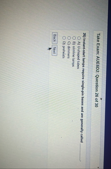 Take Exam: AUE 6 D 2 : Question 2 6 of 3 0