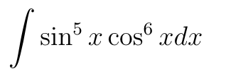 s i n 5 x c o s 6 x d x