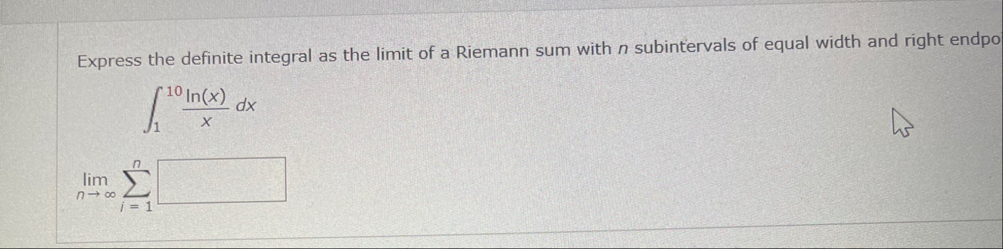 Express the definite integral as the limit of a