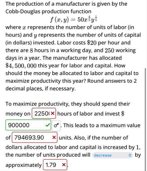 The production of a manufacturer is given by the