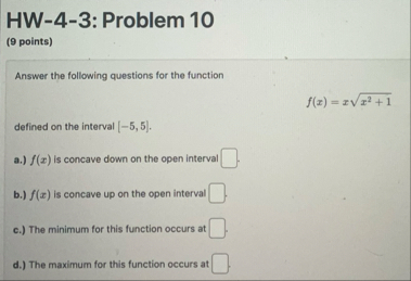 HW - 4 - 3 : Problem 1 0 ( 9 points ) Answer the