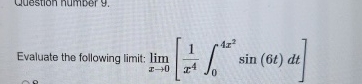 Evaluate the following limit: lim x 0 [ 1 x 4 0 4