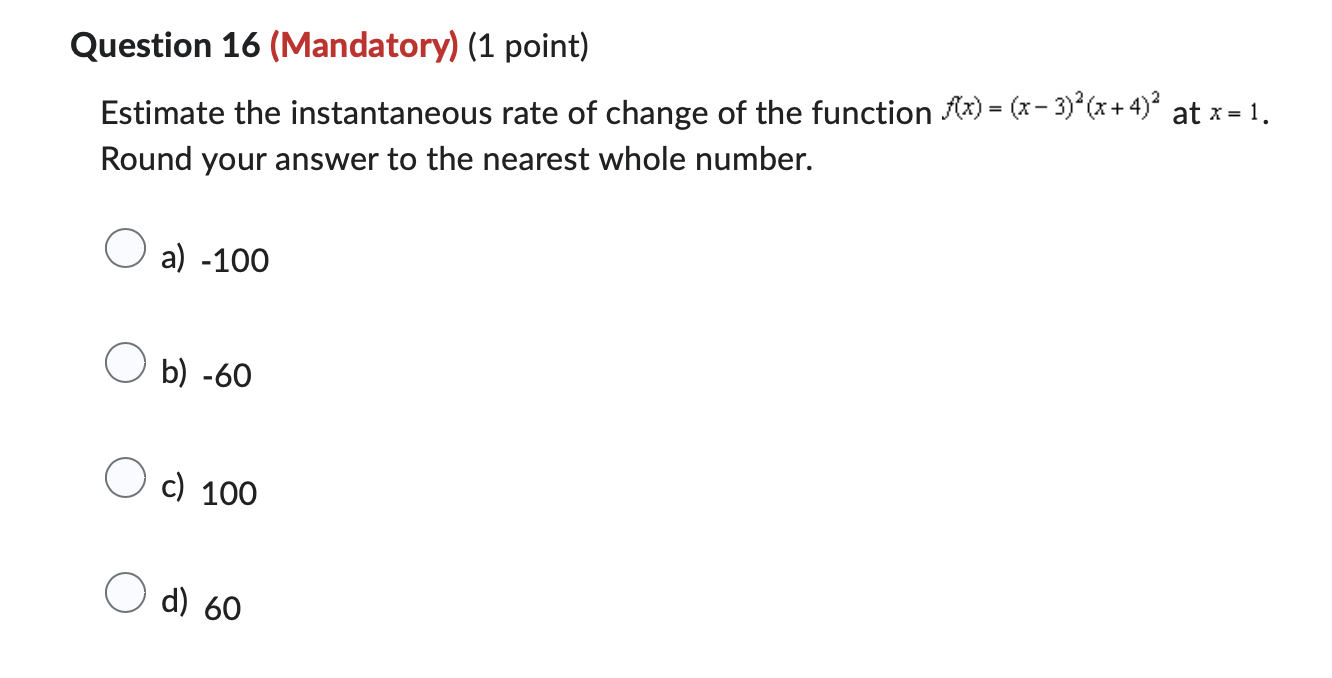 Question 1 6 ( M a n d a t o r y ) ( 1 point )