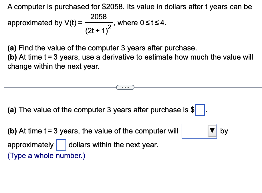A computer i s purchased for $ 2 0 5 8 . Its