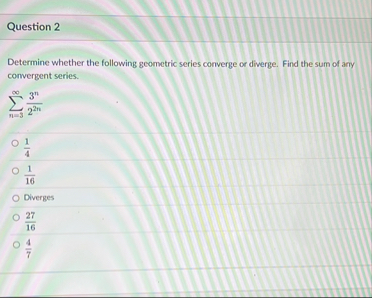 Question 2 Determine whether the following