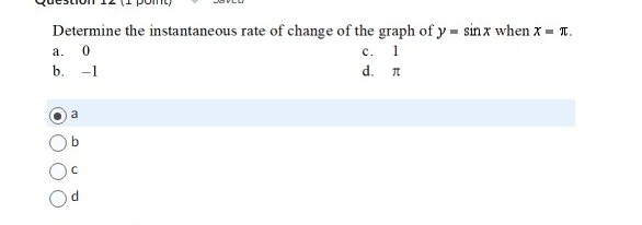 Determine the instantaneous rate of change of the