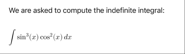 We are asked to compute the indefinite integral: