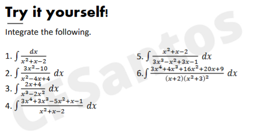 Try i t yourself! Integrate the following. d x x