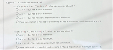 Suppose f " is continuous on ( - , ) . ( a ) If f