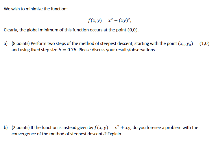 b f ( x , y ) = x 2 + x y , d o you foresee a