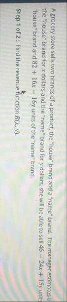 A grocery store sells two brands of a product,