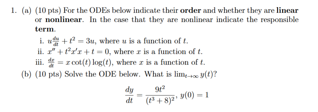 ( a ) ( 1 0 p t s ) For the ODEs below indicate