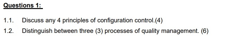Questions 1 : 1 . 1 . Discuss any 4 principles of
