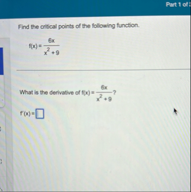 Part 1 of Find the critical points of the