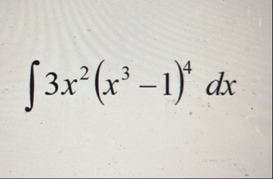 3 x 2 ( x 3 - 1 ) 4 d x