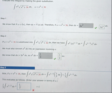 Evaluate the integral by making the given