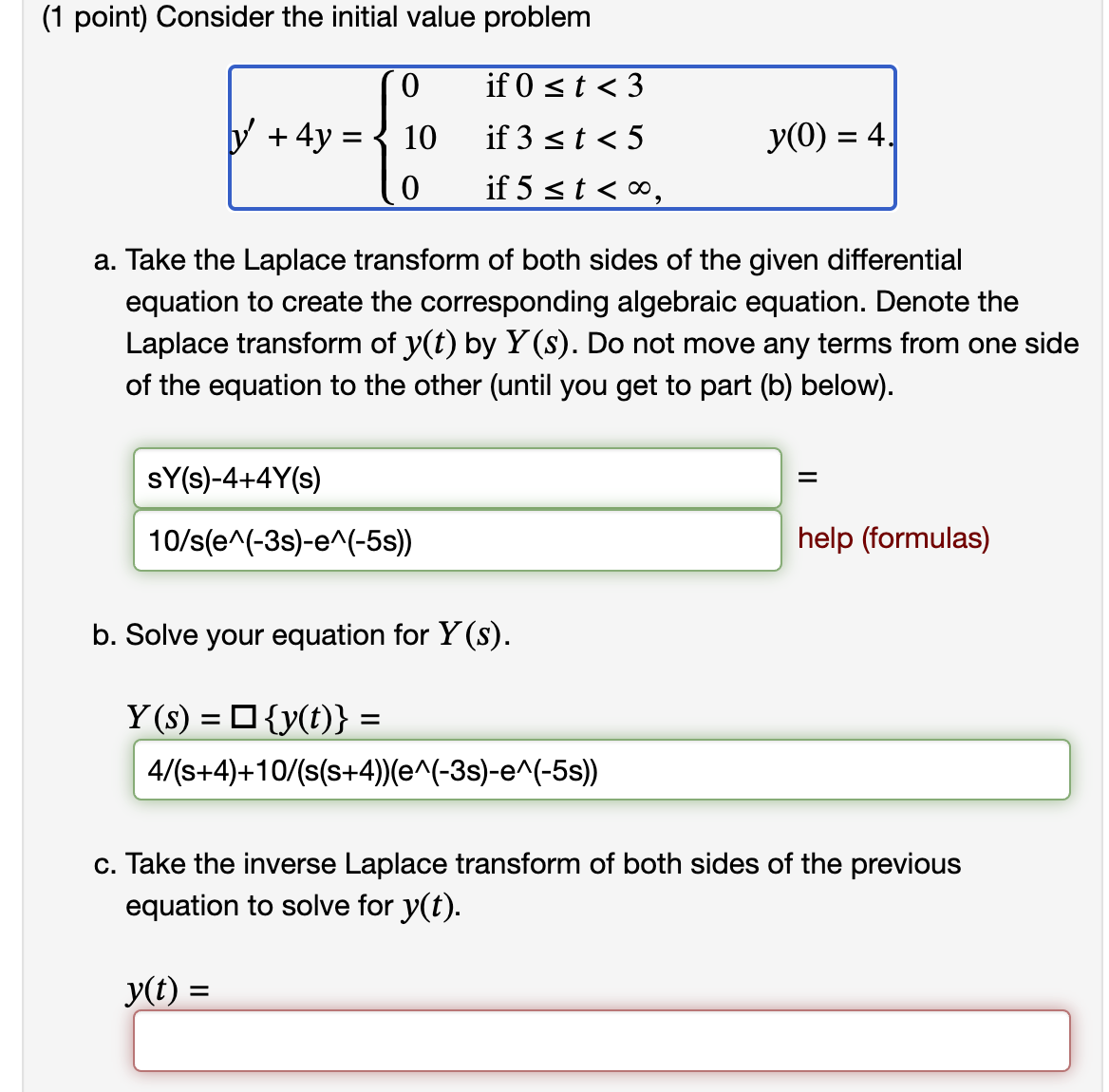 ( 1 point ) Consider the initial value problem y