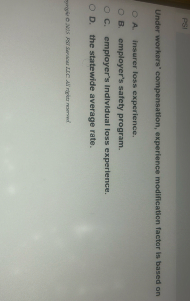 PSI Under workers' compensation, experience