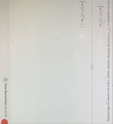 Use the substitution u = x 4 8 to find the