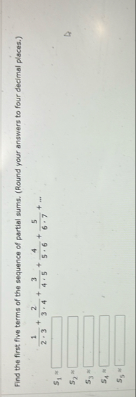 Find the first five terms of the sequence of