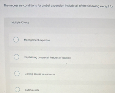 The necessary conditions for global expansion