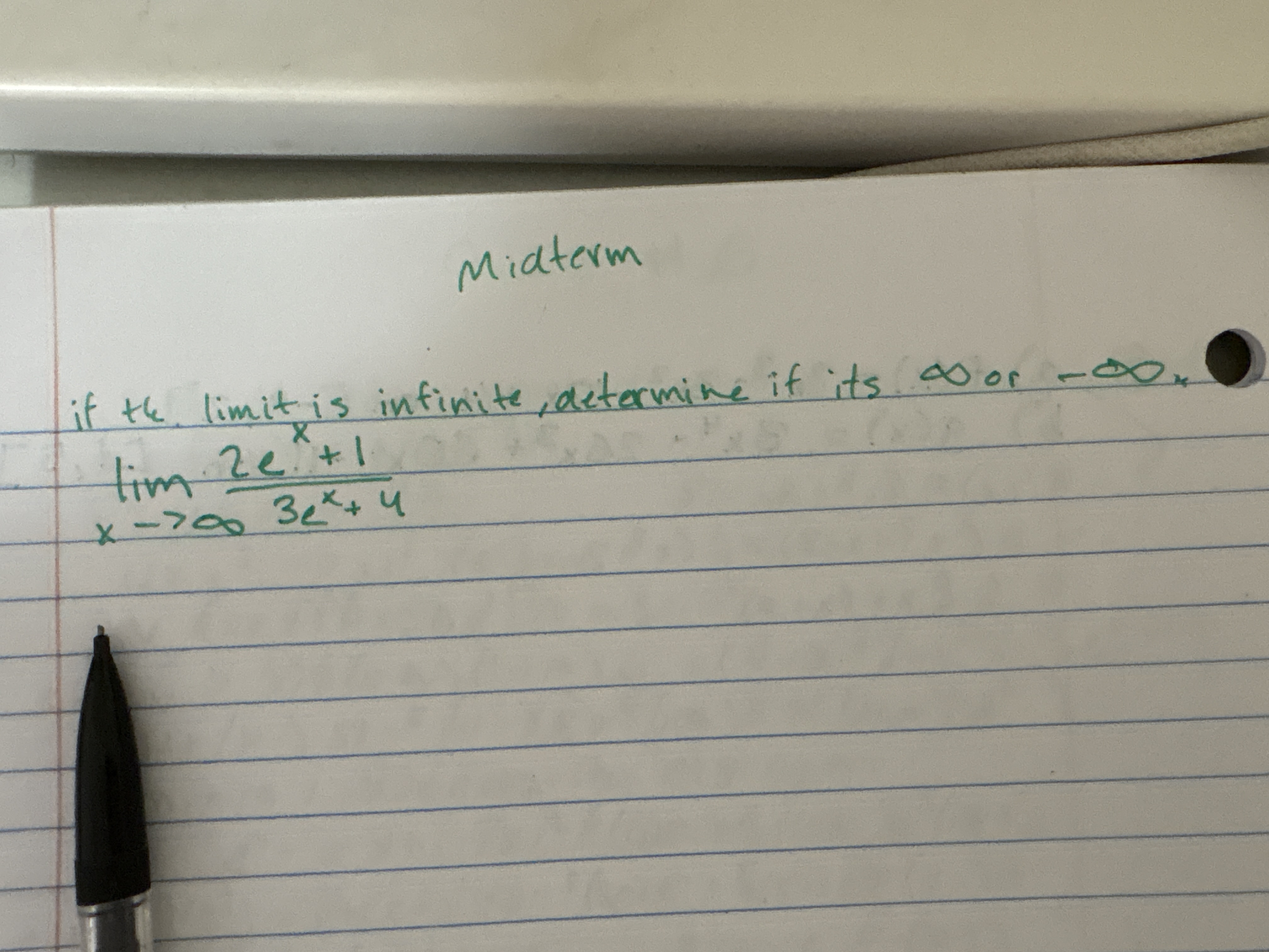 miaterm i f the l i m i t i s infinite, determine