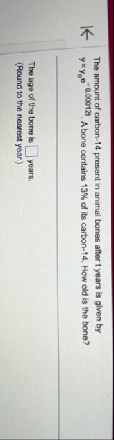 The amount of carbon - 1 4 present in animal