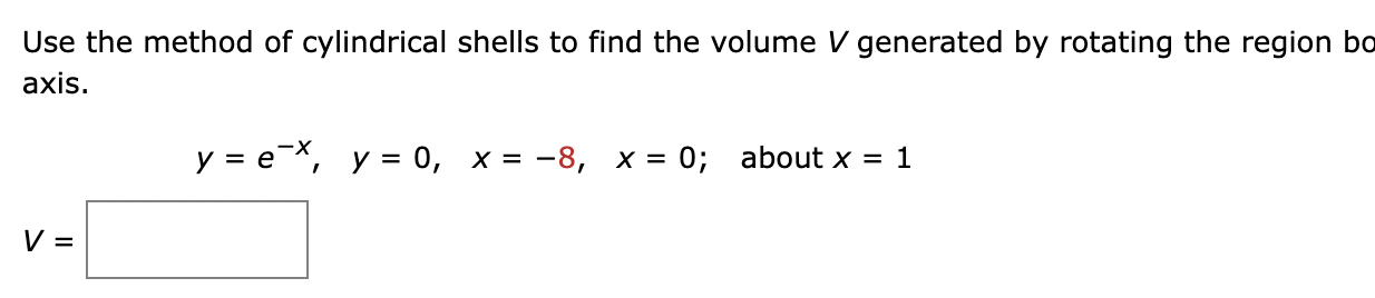 Use the method o f cylindrical shells t o find