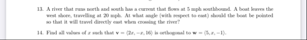 A river that runs north and south has a current