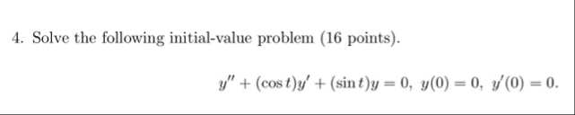 Solve the following initial - value problem ( 1 6