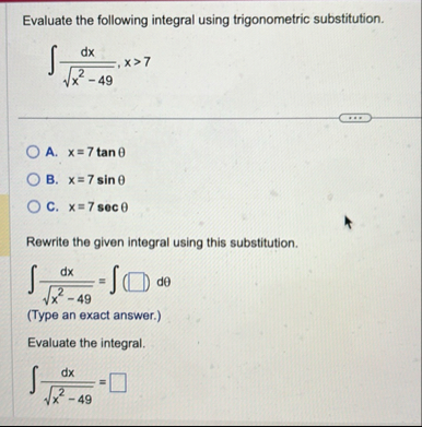 Evaluate the following integral using