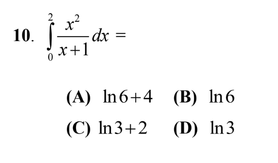 0 2 x 2 x + 1 d x = ( A ) l n 6 + 4 ( B ) l n 6 (