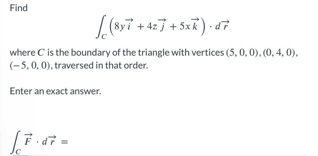 Find C ( 8 yvec ( i ) + 4 zvec ( j ) + 5 xvec ( k