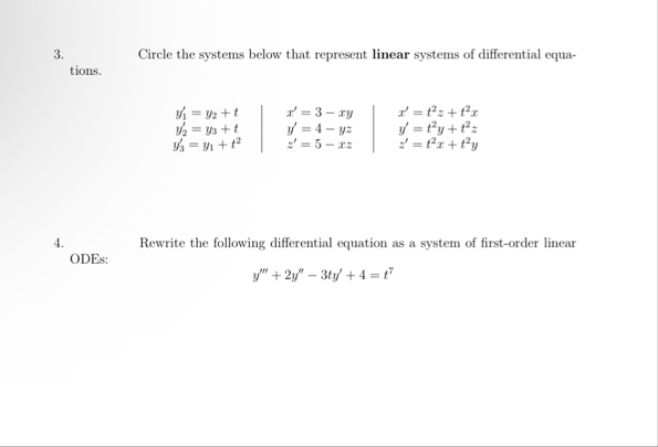 Circle the systems below that represent linear